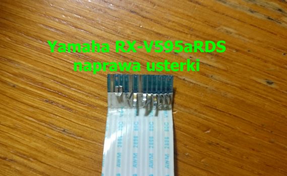 Naprawa ustarki amplitunera Yamaha RX-V595aRDS